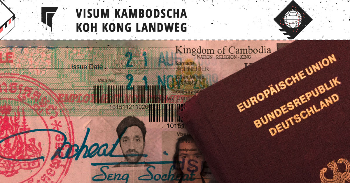 Visum Kambodscha Online -- Koh Kong Landweg