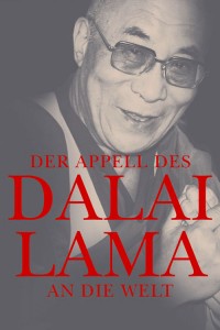 Der-Appell-des-Dalai-Lama-an-die-Welt