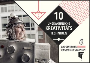 Kreativitaetstechniken-–-Das-Geheimnis-orgineller-Gedanken